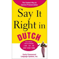 Say It Right in Dutch: Easily Pronounced Language Systems