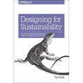 Designing for Sustainability: A Guide to Building Greener Digital Products and Services