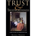 Trust and Trustworthiness