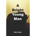 A Bright Young Man