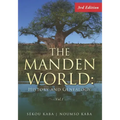 The Manden World: History and Genealogy, 3rd Edition