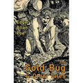 The Gold-Bug and Other Tales: Including: The Murders in the Rue Morgue and the Raven