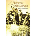 A Harvest of Memories