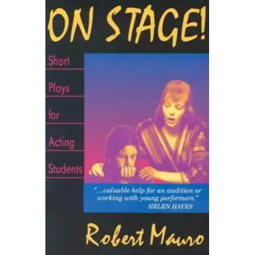 On Stage! Short Plays for Acting Students