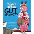 Heart and Brain: Gut Instincts
