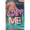 Love Me