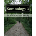 Somnology 3: Learn Sleep Medicine in One Weekend