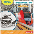 Transportation: A Look at Then and Now