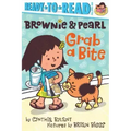 Brownie & Pearl Grab a Bite: Ready-To-Read Pre-Level 1