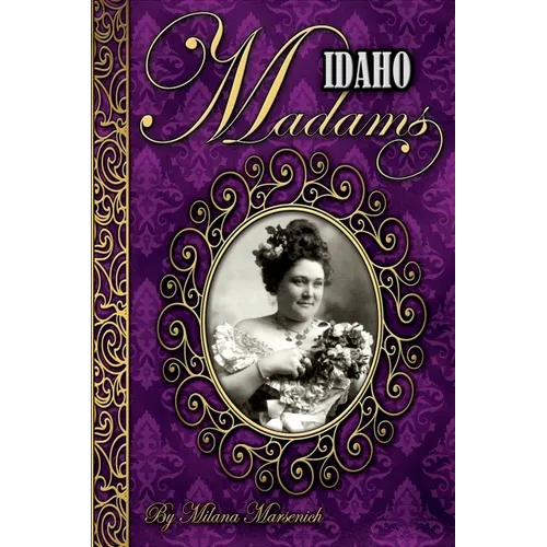 Idaho Madams