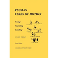 Russian Verbs of Motion: Going, Carrying, Leading
