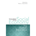 Innovation and the Social Economy: The Quebec Experience