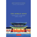 The Korean Mind: Understanding Contemporary Korean Culture