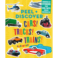 Peel + Discover: Cars! Trucks! Trains! and More