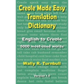 Creole Made Easy Translation Dictionary