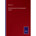 The Ulster Revival of the Seventeenth Century