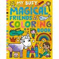 My Busy Magical Friends Coloring Book