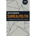 Surrealpolitik: Surreality and the National Security State