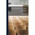 Teaching in the Home