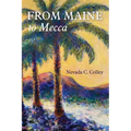 From Maine to Mecca