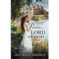 Pining for Lord Lockhart: Sweet Regency Romance