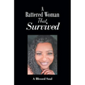 A Battered Woman That Survived
