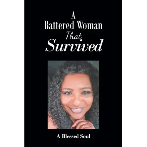 A Battered Woman That Survived