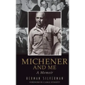 Michener and Me: A Memoir