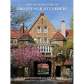 The Architecture of Grosvenor Atterbury
