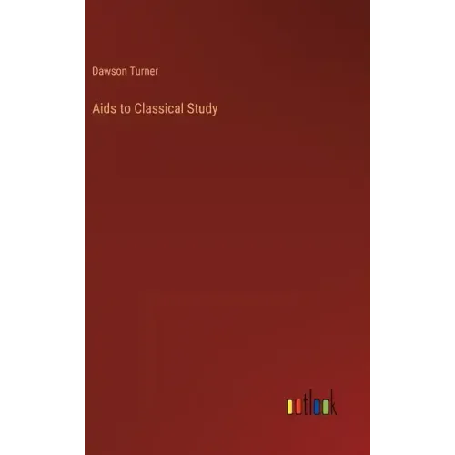 Aids to Classical Study