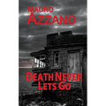 Death Never Lets Go
