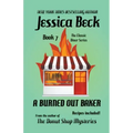 A Burned Out Baker