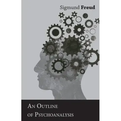 An Outline of Psychoanalysis