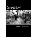 Psychoanalysis and the Unconscious