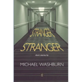 Stranger, Stranger: Short Stories