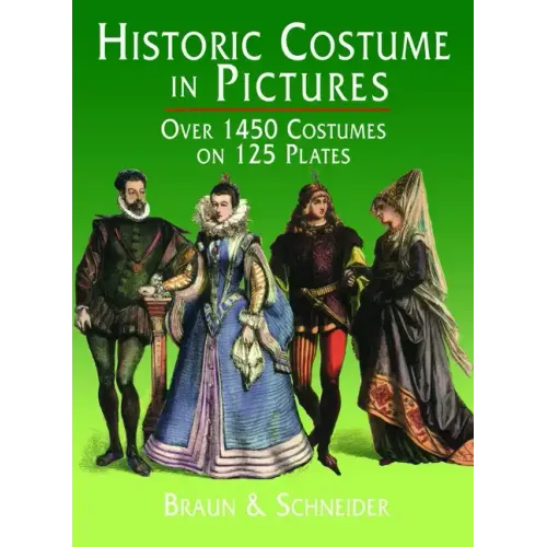 Historic Costume in Pictures