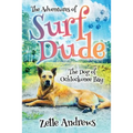 The Adventures of Surf Dude: The Dog of Ochlockonee Bay