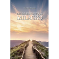 Del laberinto al milagro