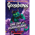 One Day at Horrorland (Classic Goosebumps #5): Volume 5