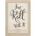 Just Roll with It