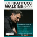 John Patitucci Walking Bass: How to Play Walking Basslines On Any Chord Sequence - For Upright & Electric Bass
