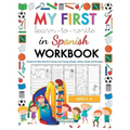 My first learn to write in Spanish workbook: Practice for Kids with Pen Control, Line Tracing, Shapes, Letters, Words and Numbers