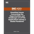 Unsettled Issues Concerning the Opportunities and Challenges of eVTOL Applications during a Global Pandemic