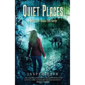 Quiet Places: A Novella of Cosmic Folk Horror