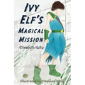 Ivy Elf's Magical Mission