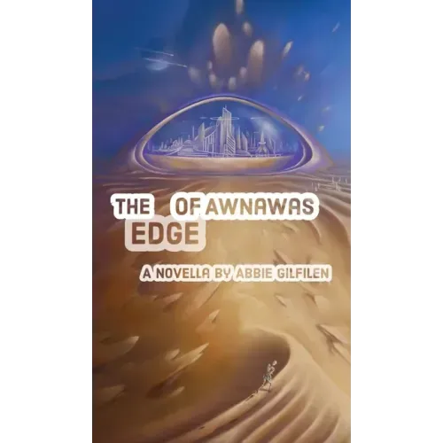 The Edge of Awnawas