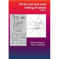 Fit for hot and cold rolling of strips - Basics