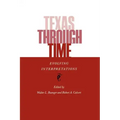 Texas Through Time: Evolving Interpretations