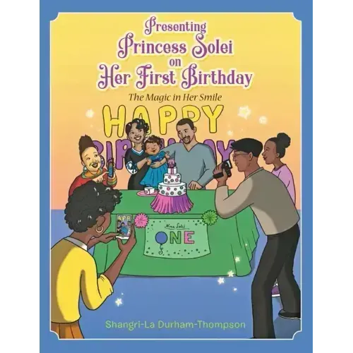 Presenting Princess Solei on Her First Birthday