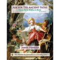 Ask for the Ancient Paths: From Art to Artifice to Arisen